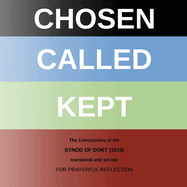 CHOSEN CALLED KEPT