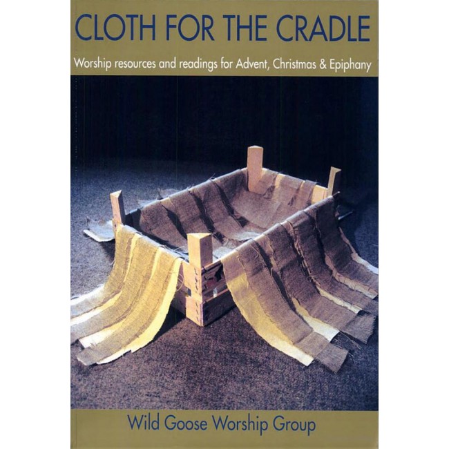 CLOTH FOR THE CRADLE