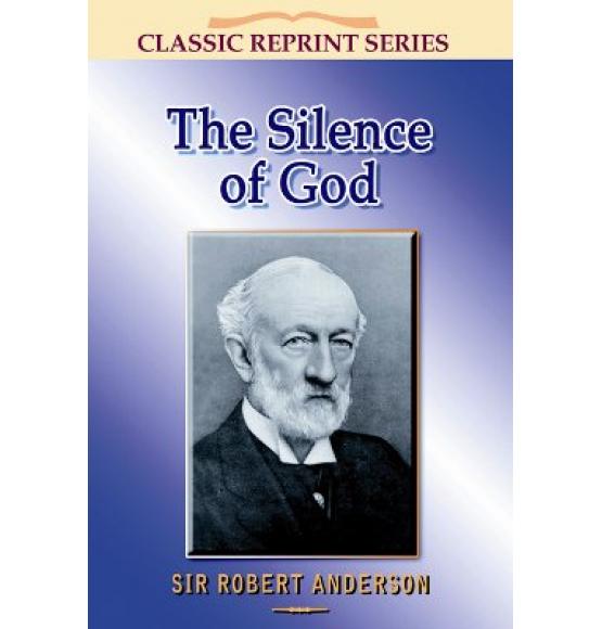 THE SILENCE OF GOD