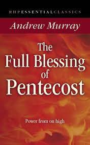 THE FULL BLESSING OF PENTECOST