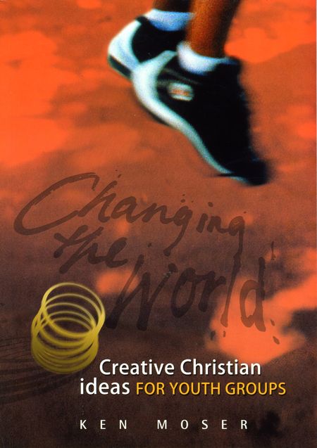 CREATIVE CHRISTIAN IDEAS FOR YOUTH GROUPS