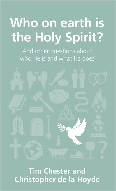 WHO ON EARTH IS THE HOLY SPIRIT