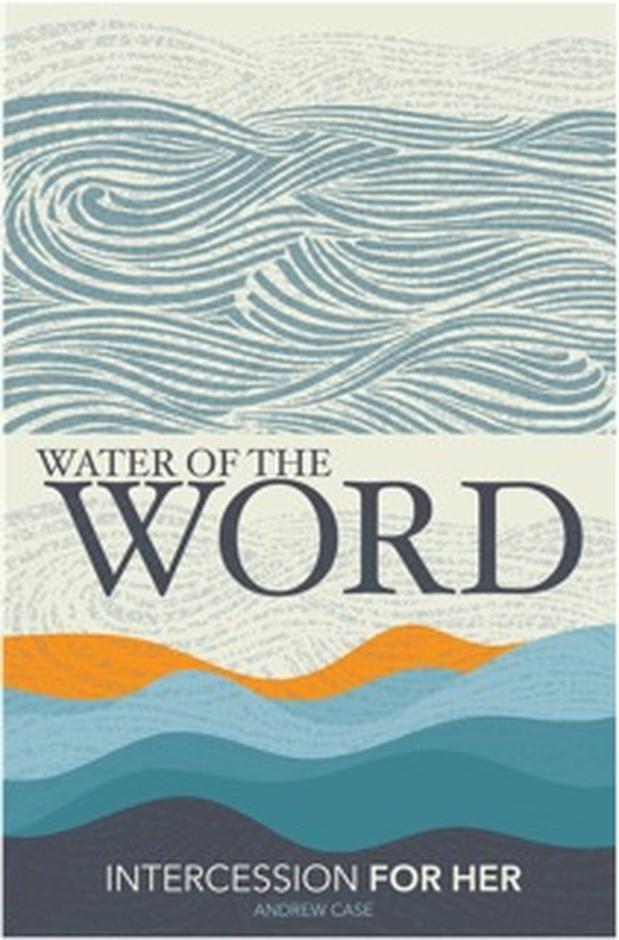 WATER OF THE WORD