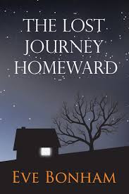 THE LOST JOURNEY HOMEWARD