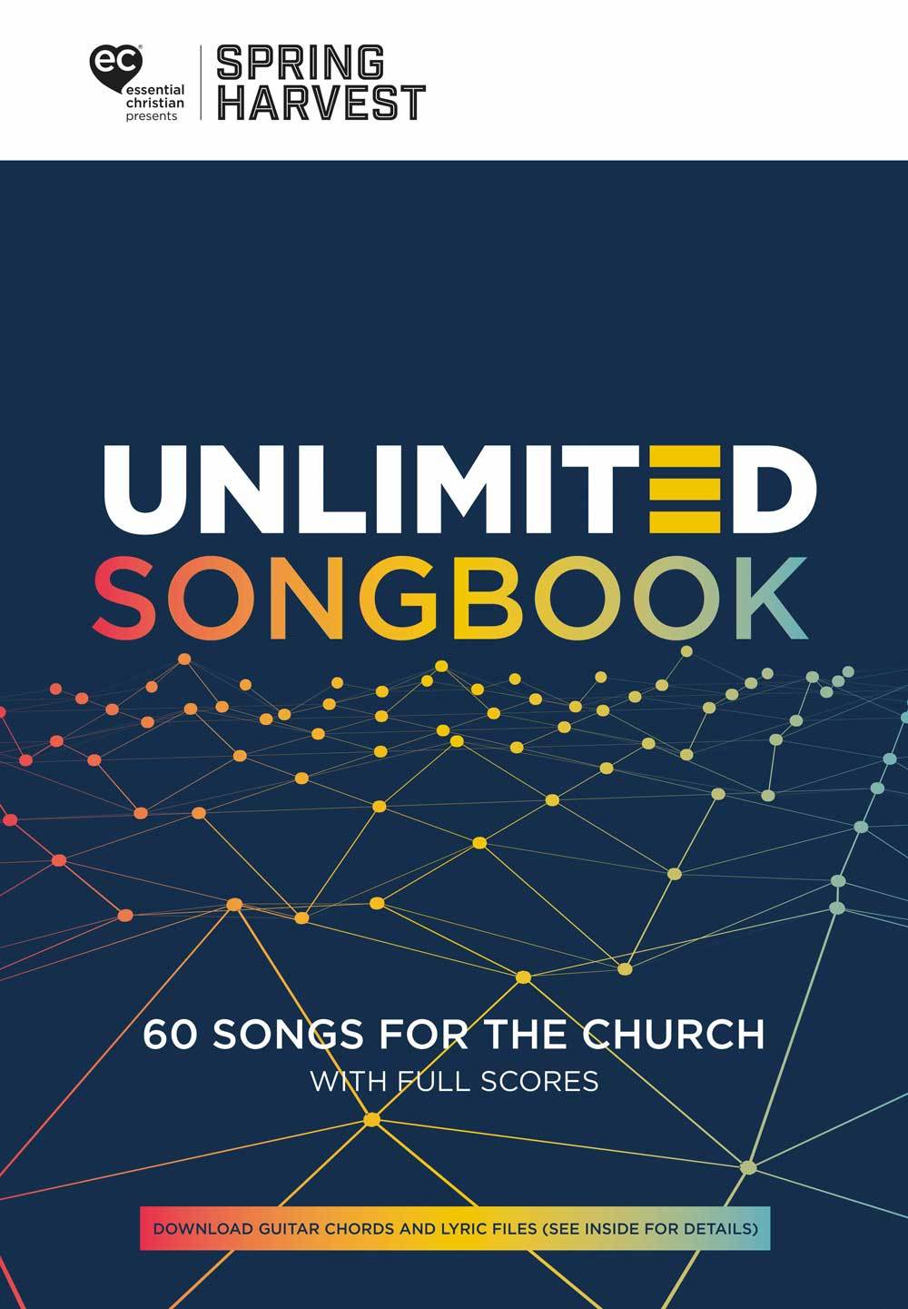 SPRING HARVEST UNLIMITED SONGBOOK