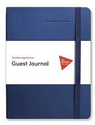 THE MARRIAGE COURSE GUEST JOURNAL