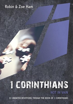 1 CORINTHIANS NOT IN VAIN