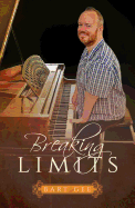 BREAKING LIMITS