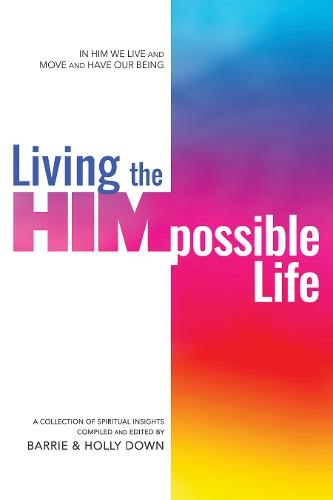 LIVING THE HIMPOSSIBLE ROAD