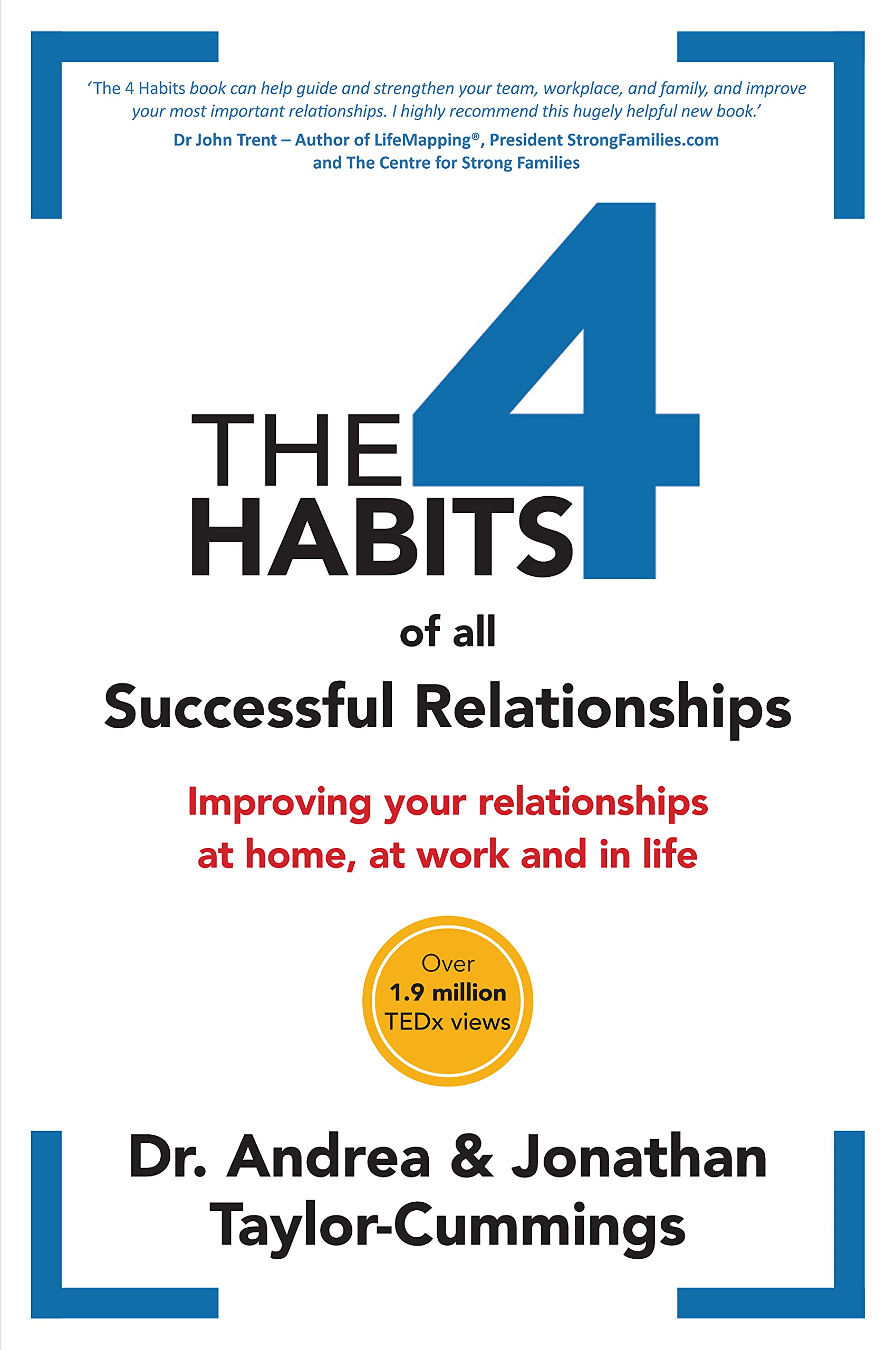 THE 4 HABITS OF ALL SUCCESSFUL RELATIONSHIPS