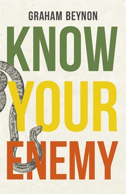 KNOW YOUR ENEMY