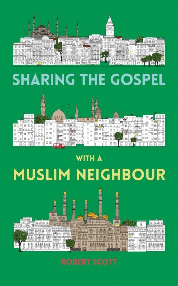 SHARING THE GOSPEL WITH MUSLIM NEIGHBOUR