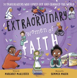 EXTRAORDINARY WOMEN OF FAITH