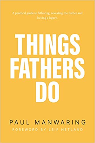 THINGS FATHERS DO