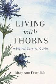 LIVING WITH THORNS