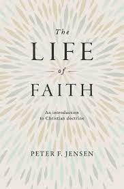 THE LIFE OF FAITH 