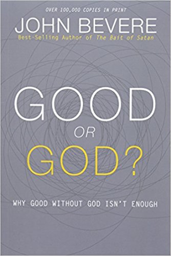 GOOD OR GOD