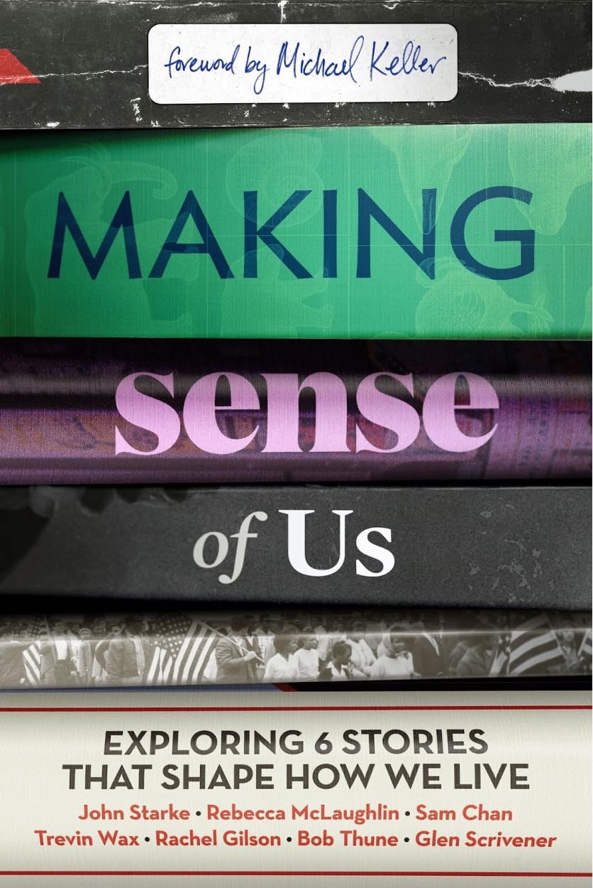MAKING SENSE OF US