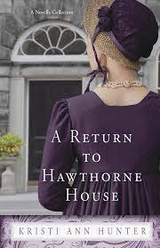 A RETURN TO HAWTHORNE HOUSE