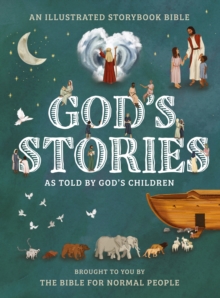 GOD'S STORIES AS TOLD BY GOD'S CHILDREN