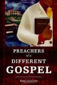 PREACHERS OF A DIFFERENT GOSPEL