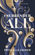 I SURRENDER ALL