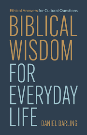 BIBLICALL WISDOM FOR EVERYDAY LIFE 