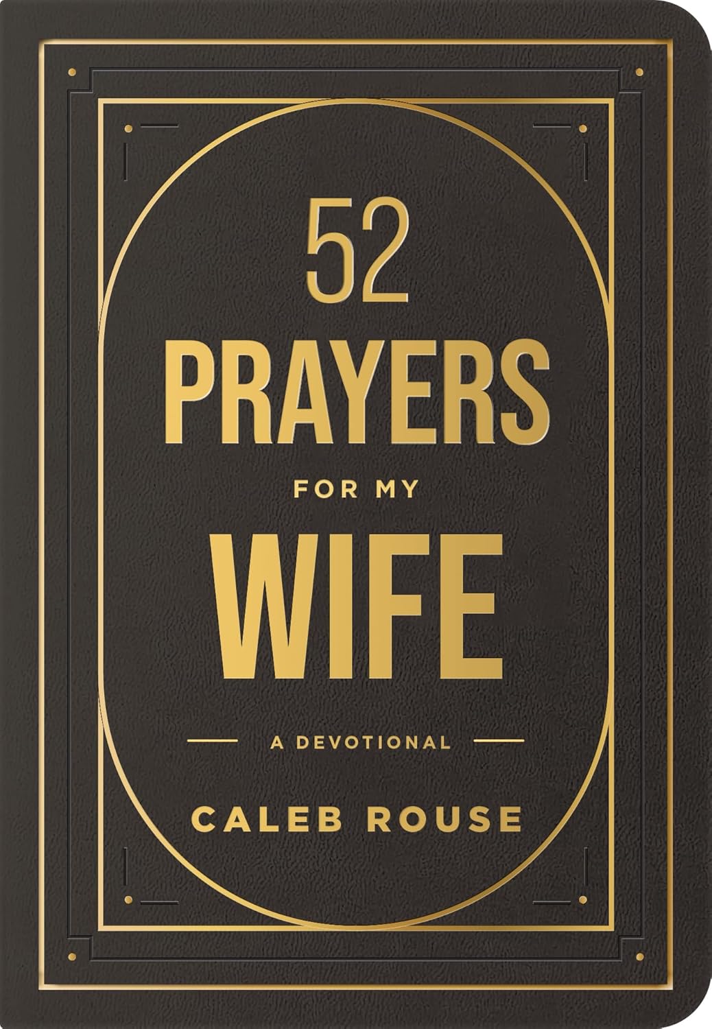 52 PRAYERS FOR MY WIFE