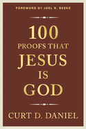 100 PROOFS THAT JESUS IS GOD