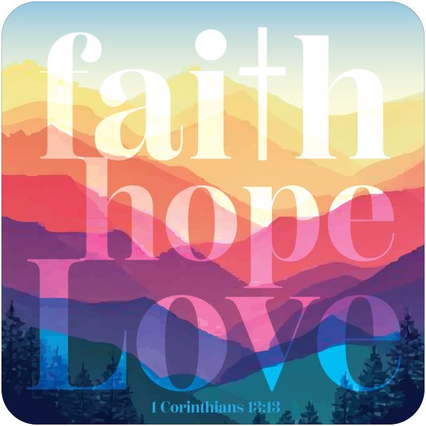 FAITH HOPE LOVE COASTER  