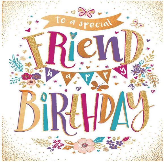 FRIEND BIRTHDAY GREETINGS CARD