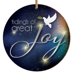 TIDINGS OF GREAT JOY CERAMIC DECORATION