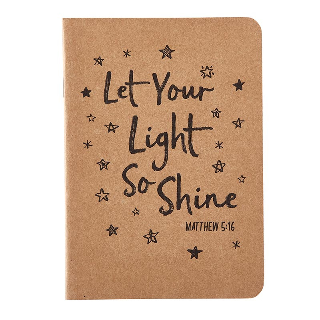 LET YOUR LIGHT SO SHINE KRAFT NOTEBOOK