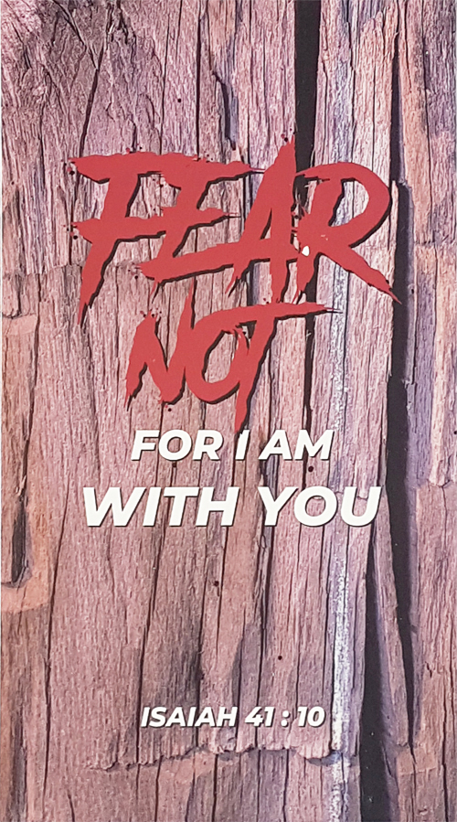 WALL PLAQUE - FEAR NOT/ISAIAH 41:10