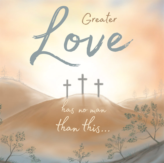 GREATER LOVE EASTER CARDS PACK OF 5