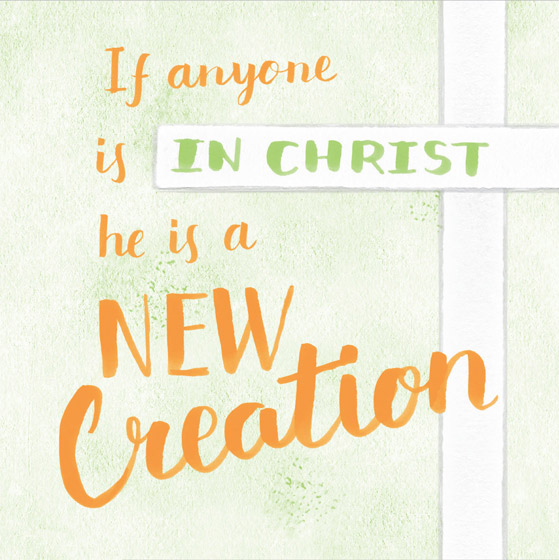 HE IS A NEW CREATION PACK OF 5