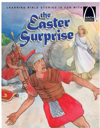 THE EASTER SURPRISE ARCH BOOKS 