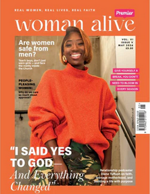 WOMAN ALIVE MAGAZINE