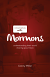 ENGAGING WITH MORMONS