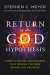 RETURN OF THE GOD HYPOTHESIS
