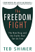 THE FREEDOM FIGHT