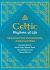 CELTIC RHYTHMS OF LIFE
