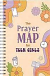 THE PRAYER MAP FOR TEEN GIRLS 