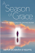 A SEASON OF GRACE