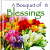 A BOUQUET OF BLESSINGS