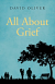 ALL ABOUT GRIEF