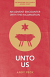 UNTO US