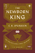 THE NEWBORN KING