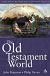 THE OLD TESTAMENT WORLD