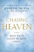 CHASING HEAVEN